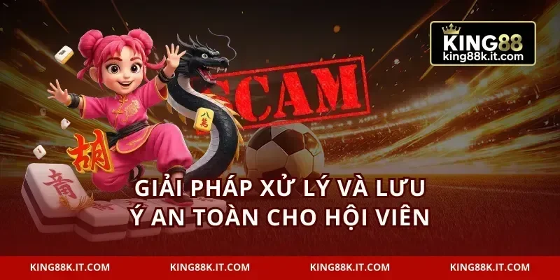 Giải pháp xử lý và lưu ý an toàn cho hội viên